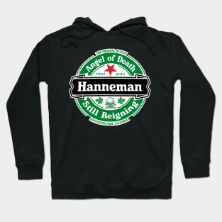 Hanneman - Still Reigning Hoodie